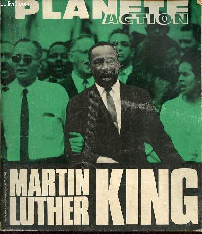 Le nouveau plante n18 septembre octobre 1970 - Martin Luther King - L'aptre du rve par Gilbert Handache - Martin Luther King Jr - le peuple noir et sa destine nationale par Grard Pont - le faux procs de Memphis par Philippe Delaunes etc.