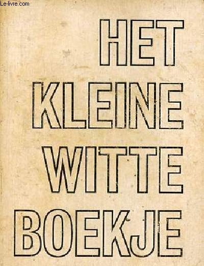 Het kleine witte boekje.