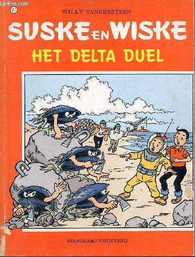 Suske en Wiske n°197 : Het delta duel. - Vandersteen Willy - 1984 - Afbeelding 1 van 1