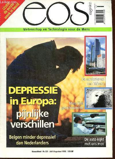 Eos magazine nr.7/8 juli-augustus 1998 - Voorbericht van de redactie - de auto kijkt met ons mee - embryologie de eerste week - de echo's van Eos - Eos' complete Space Shuttle dossier - aspartaam het echte verhaal - wondere wereld, wondere wetenschap etc.