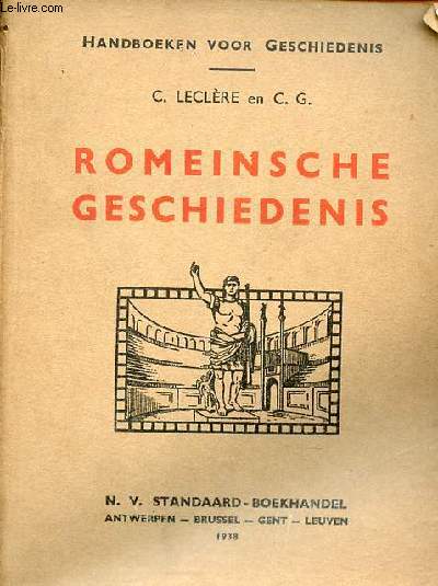 Romeinsche geschiedenis - Collectie handboeken voor geschiedenis.
