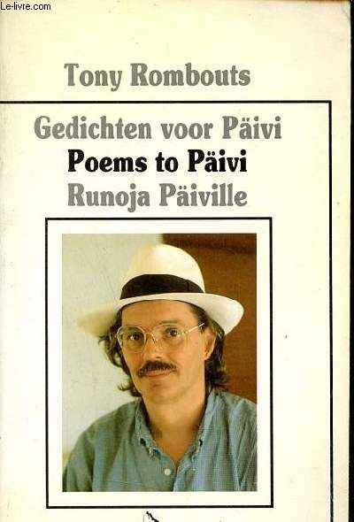 Gedichten voor Pivi poems to Pavi Runoja Piville - Een liefdesverhaal a love story rakkauskertomus - Envoi de l'auteur - Bergmannetjespocket n7.