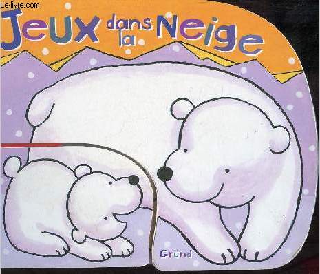 Jeux dans la neige.