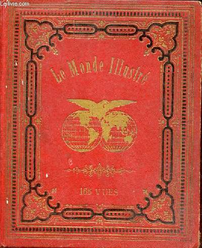 Le Monde Illustr - 168 vues.