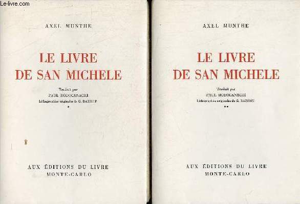 Le livre de San Michele - En deux tomes - Tomes 1 + 2.