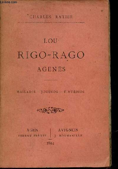 Lou Rigo-Rago Agens - Mailadis - Jounos - Tintinos.