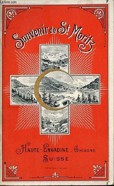Souvenir de St Moritz - Haute-Engadine, Grisons Suisse.