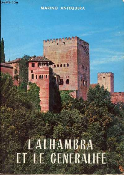 L'Alhambra et le generalife.