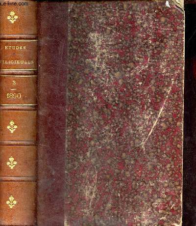 Etudes religieuses, philosophiques, historiques et littraires - XXVIIe anne - Tome 51 - septembre-dcembre 1890 - Un hros de Loigny le Comte Henri de Verthamon - la bible de sixte-quint - microbres contre microbes - migrs dans la Nouvelle-Angleterre