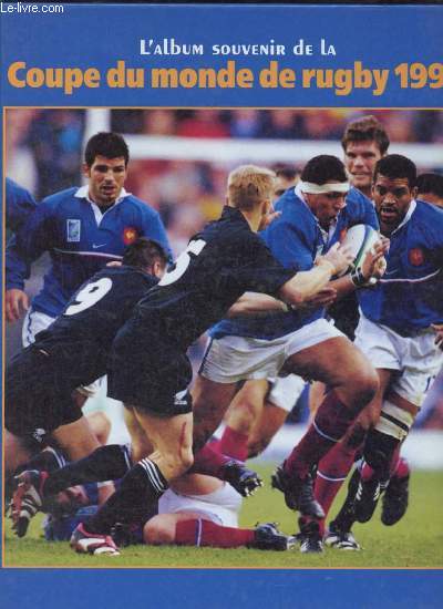 L'album souvenir de la coupe du monde de rugby 1999.