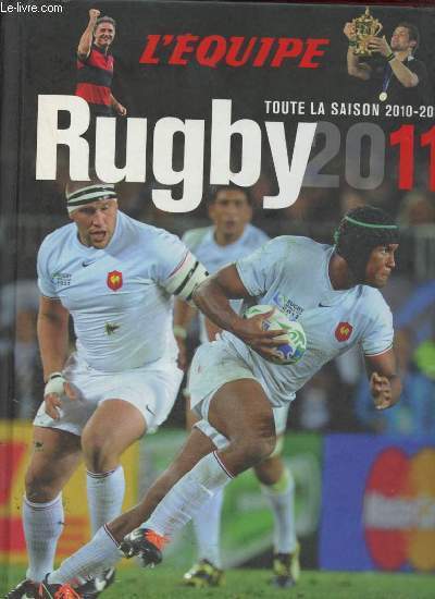 Rugby 2011 toute la saison 2010-2011.