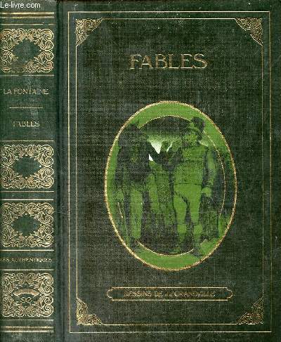 Fables - Collection les authentiques.