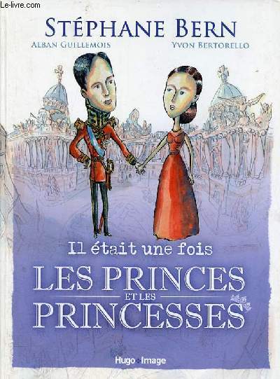 Il tait une fois les princes et les princesses.