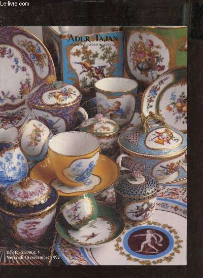 Catalogue de ventes aux enchres Porcelaines collection de Madfame M.Vincennes Svres et  divers amateurs Chantilly Mennecy Vincennes Svres Paris XVIIIe et XIXe sicles - Vente  Paris hotel George V - Mercredi 18 novembre 1992.