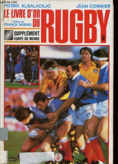 Le livre d'or du rugby 1987.