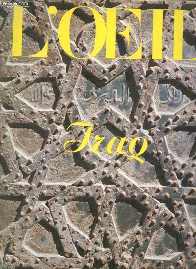 L'oeil revue d'art n228-229 juillet-aot 1974 - Iraq.