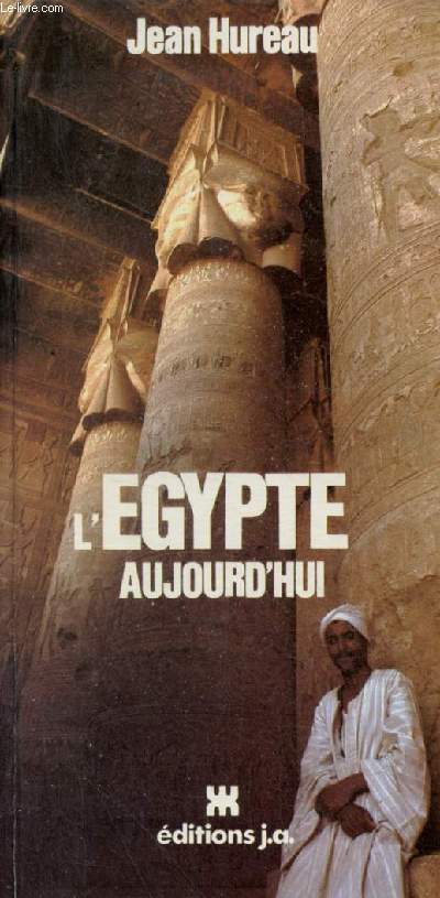 L'Egypte aujourd'hui - 3e dition.