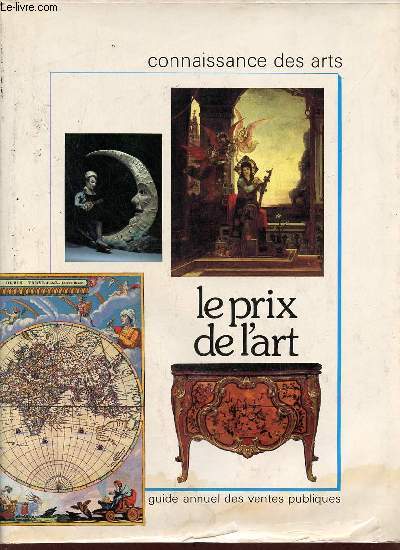 Connaissance des arts - Le prix de l'art guide annuel des ventes publiques.