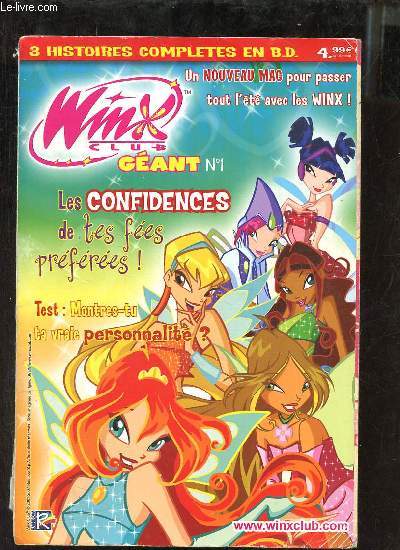 Winx club gant n1 - 3 histoires compltes en bd : Le chteau - le secret d'alfa - les garons de fontaine rouge.