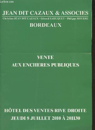 Catalogue de ventes aux enchres - Tbaleaux anciens et du XIXe s. tableaux modernes meubles et objets d'art desXVIII et XIXe s. art dco art nouveau faences et porcelaines bijoux anciens et modernes orfvrerie - Htel des ventes rive droite 8/07/2010.