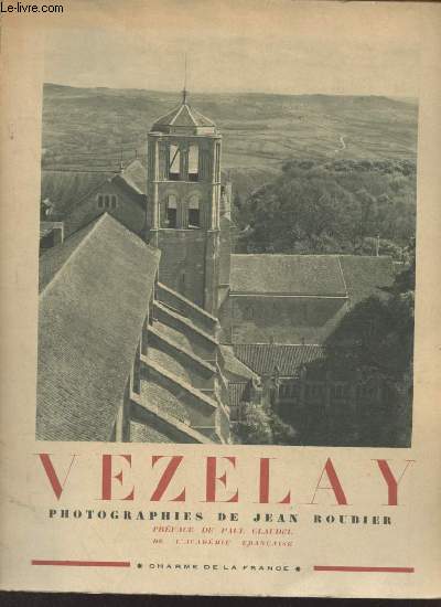 Vezelay - Collection charme de la France.