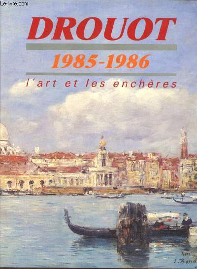 Drouot 1985-1986 l'art et les enchres.