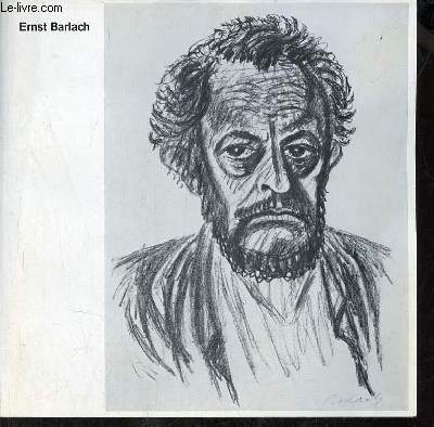 Catalogue d'exposition Ernst Barlach 1870-1938 - Exposition d'art graphique Institut pour les relations culturelles avec l'entranger.