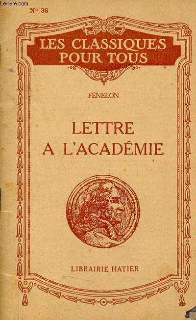Lettre à l'académie - Collection les classiques pour tous n°36.