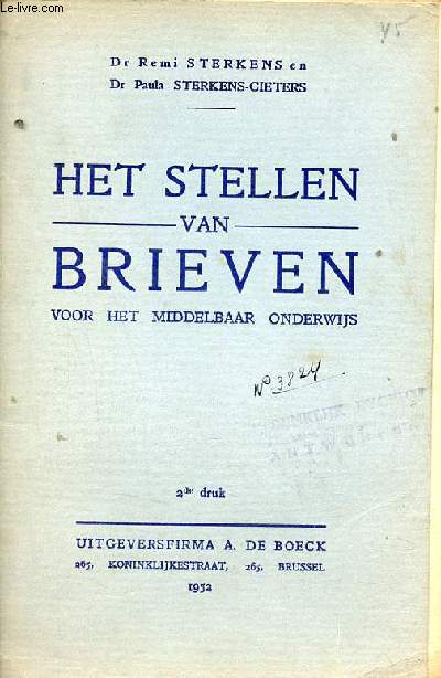 Het stellen van brieven voor het middelbaar onderwijs - 2de druk.