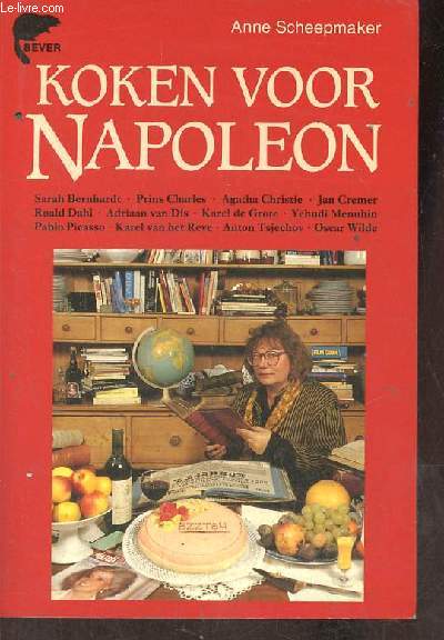 Koken voor Napoleon - 6 kooklessen onder auspicin van de Academie Waterland opgericht september 1986 te broek in waterland.