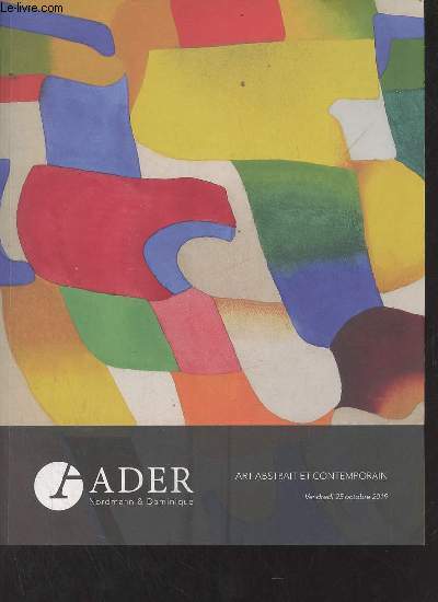 Catalogue de ventes aux enchères - Art abstrait et contemporain - A Drouot Richelieu 24 et 25 octobre 2019.