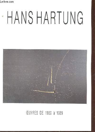 Catalogue d'exposition Biarritz Culture - Jean Loup Bezos et Chantal Monge proposent Hans Hartung oeuvres de 1960  1989 - Palais des festivals de Biarritz du 1er au 30 septembre 1991 - Sous la prsidence de Didier Borotra Maire de Biarritz.
