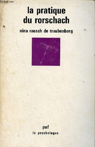 La pratique du rorschach - Collection le psychologue n42.