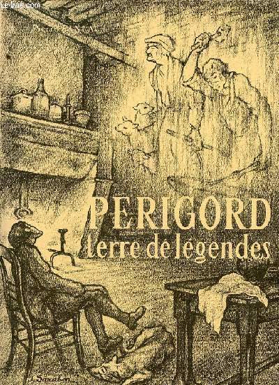Prigord terre de lgendes - Envoi du dessinateur Julien Saraben - Exemplaire n201/2000 sur vlin des papeteries Laroche-Joubert.