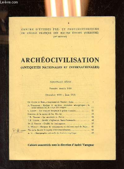 Archocivilisation (antiquits nationales et internationales) - Nouvelle srie numro double 9-10 dcembre 1970-juin 1971 - Sir Gavin de Beer correspondance de l'institut Iktin - sixime et septime rvolution nergtiques le corps automatis le corps etc