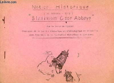 Notice historique Blasimon & son Abbaye - 2e dition.