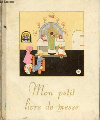 Mon petit livre de messe.