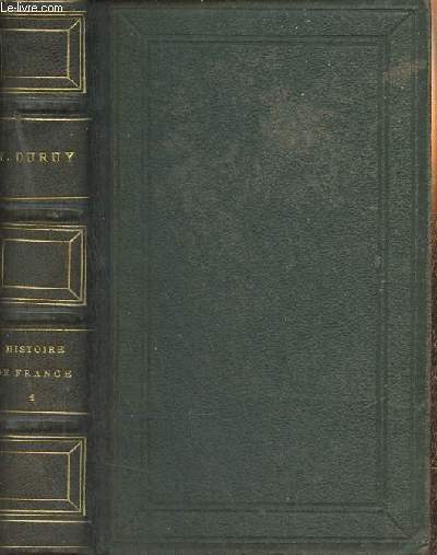 Histoire de France Tome 1