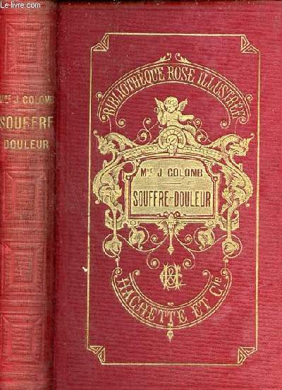 Souffre-douleur - Collection Bibliothque rose illustre.
