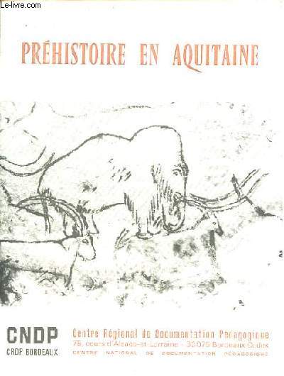 Prhistoire en Aquitaine - Diapositives absentes.