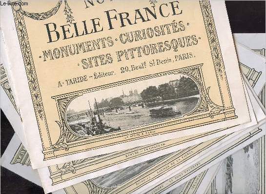 Lot de 8 fascicules : Notre belle France monuments, curiosits, sites pittoresques.