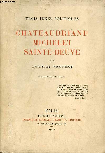 Trois ides politiques - Chateaubriand Michelet Sainte-Beuve - 7e dition.