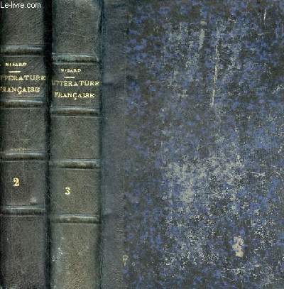 Histoire de la littrature franaise - En deux tomes - Tomes 2 + 3 - 16e dition.
