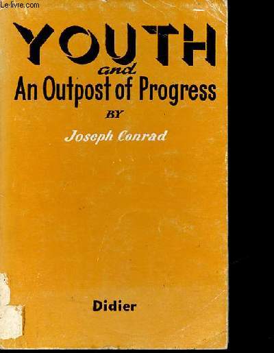 Youth and an outpost of progress - Collection the rainbow library n12.