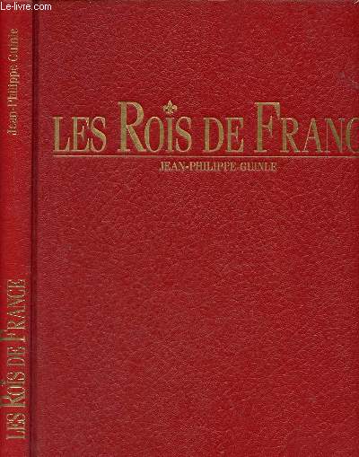 Les Rois de France.