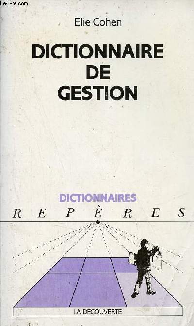 Dictionnaire de gestion - Collection dictionnaires repres.