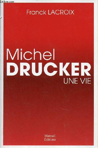 Michel Drucker une vie.