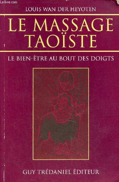 Le massage taoste le bien-tre au bout des doigts.