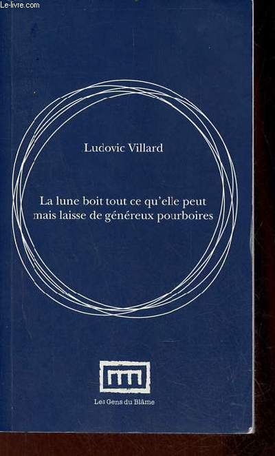 La lune boit tout ce qu'elle peut mais laisse de gnreux pourboires.