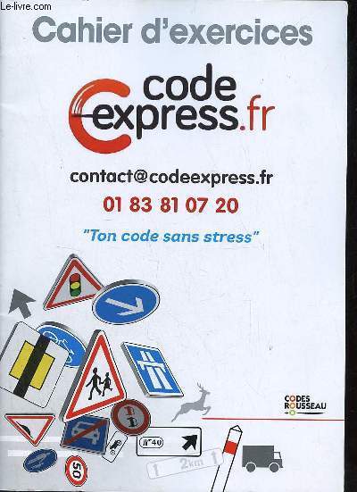 Cahier d'exercices Rousseau 246 questions du code de la route.